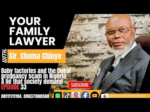 Baby Factories and the Dubai Pregnancy scam in Nigeria. A lie That Society Demand | EP.33