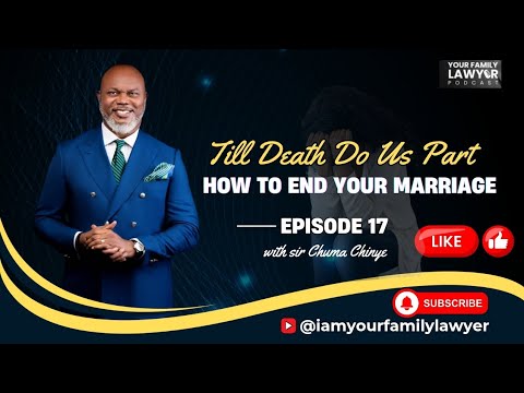 Till Death Do Us Part – How To End Your Marriage | Episode 17